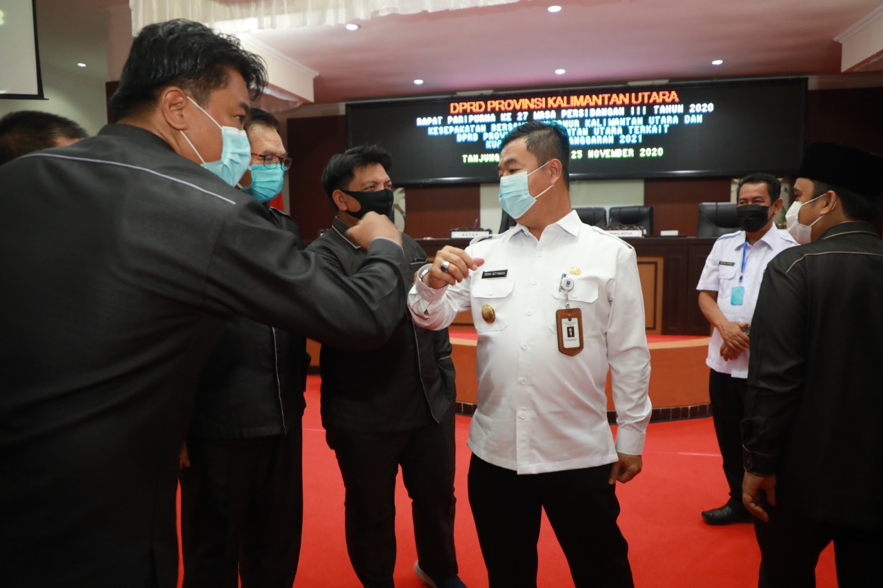 Rapat Paripurna ke 27 Kesepakatan Bersama Gubernur dan Dewan Perwakilan Rakyat Daerah (DPRD) Kaltara terkait KUAPPAS 2021 di Kantor DPRD